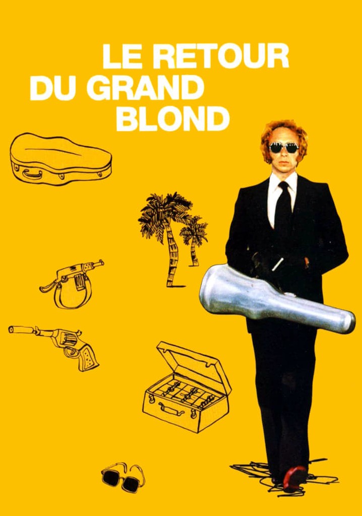 Regarder Le Retour du grand blond en streaming